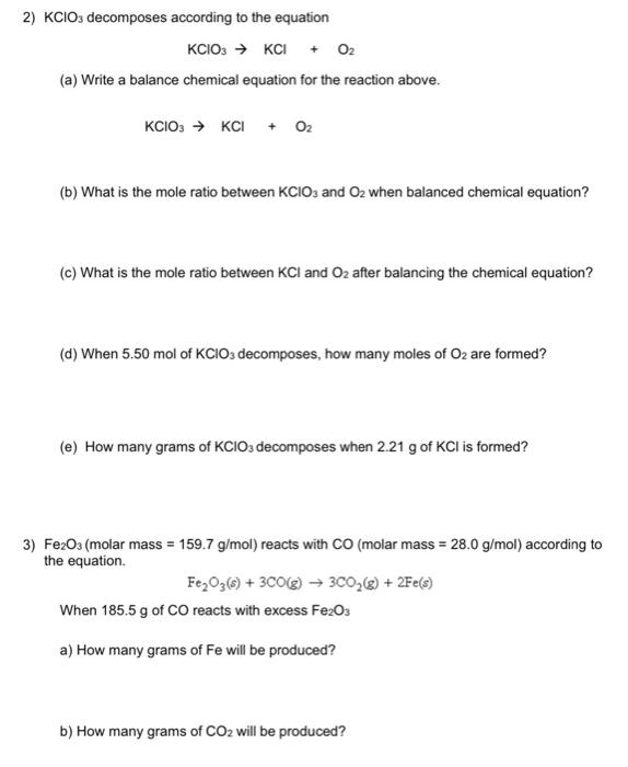 Solved 2) KClO3 decomposes according to the equation | Chegg.com