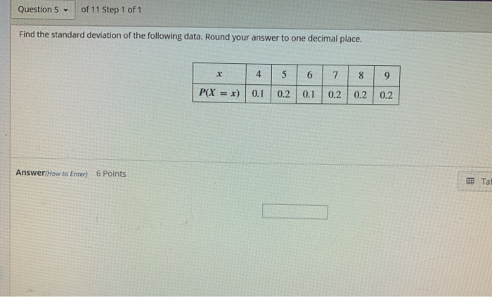 Solved Question 5 - of 11 Step 1 of 1 Find the standard | Chegg.com