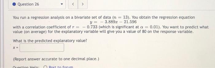 Solved Question 26 You run a regression analysis on a | Chegg.com
