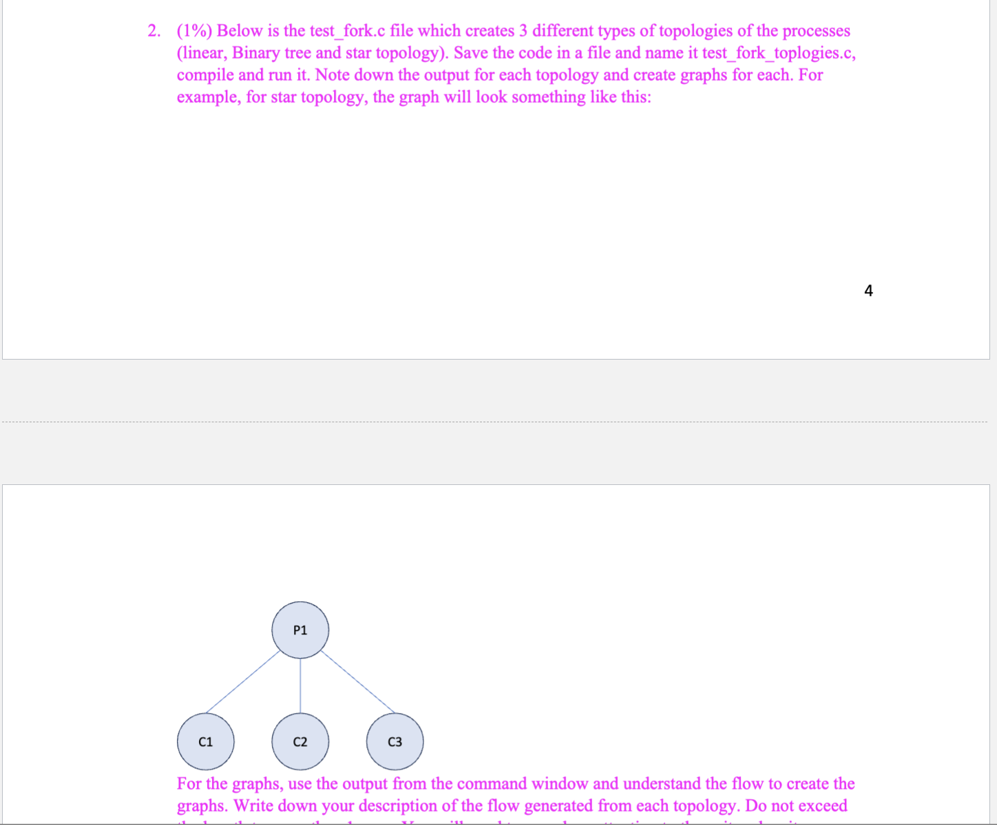 Solved ( 1 ﻿Below is the test_fork.c file which creates 3
