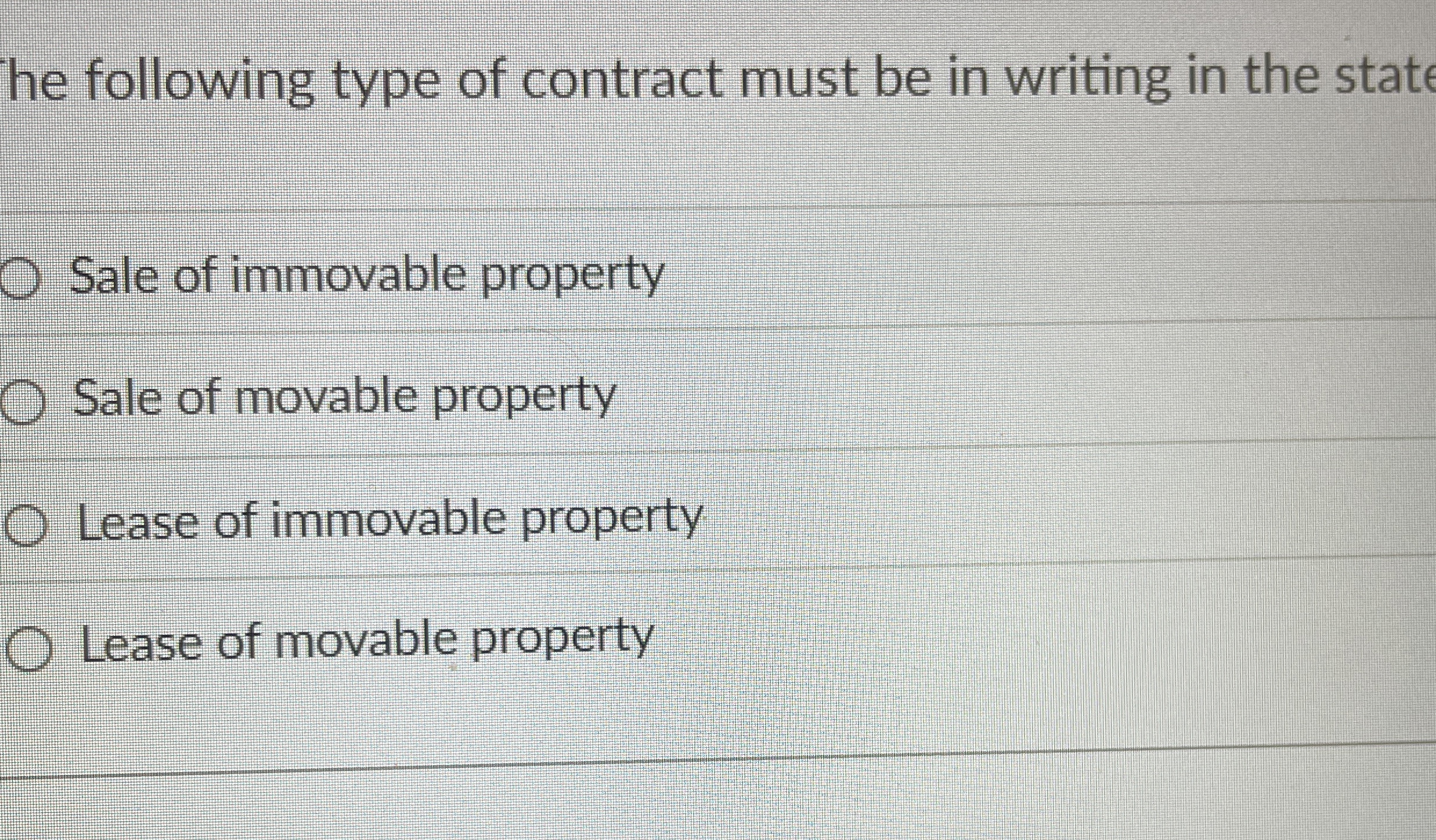 Solved he following type of contract must be in writing in | Chegg.com