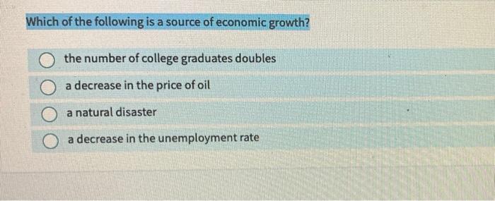 Solved Which of the following is a source of economic | Chegg.com