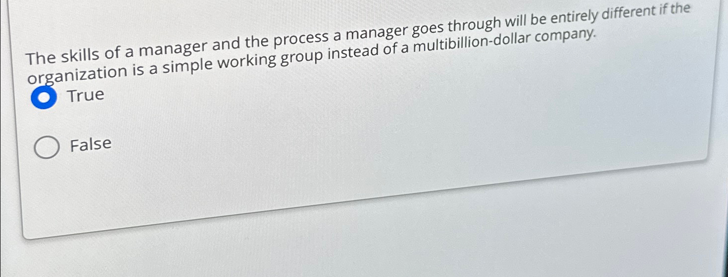 Solved The skills of a manager and the process a manager | Chegg.com