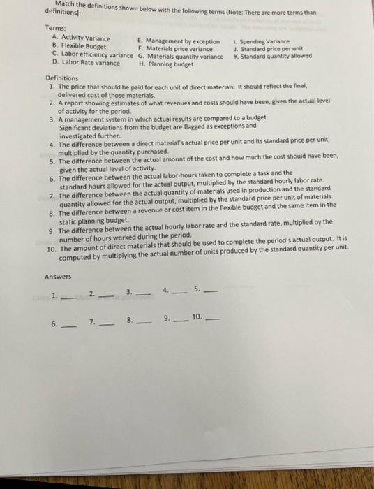 [Solved] Match the definitions shown below with the follow