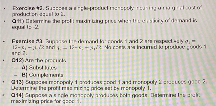 Solved Exercise #2. Suppose A Single-product Monopoly | Chegg.com