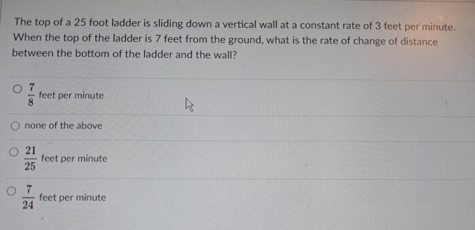 Solved The top of a 25 foot ladder is sliding down a | Chegg.com