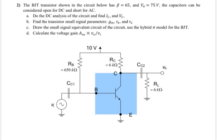 Solved 2) The BJT transistor shown in the circuit below has | Chegg.com