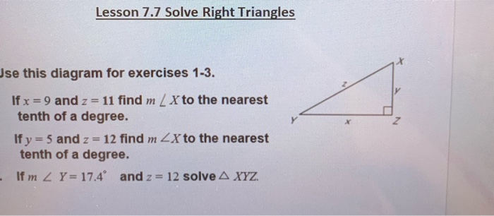 Solved Lesson 7.7 Solve Right Triangles Use this diagram for | Chegg.com