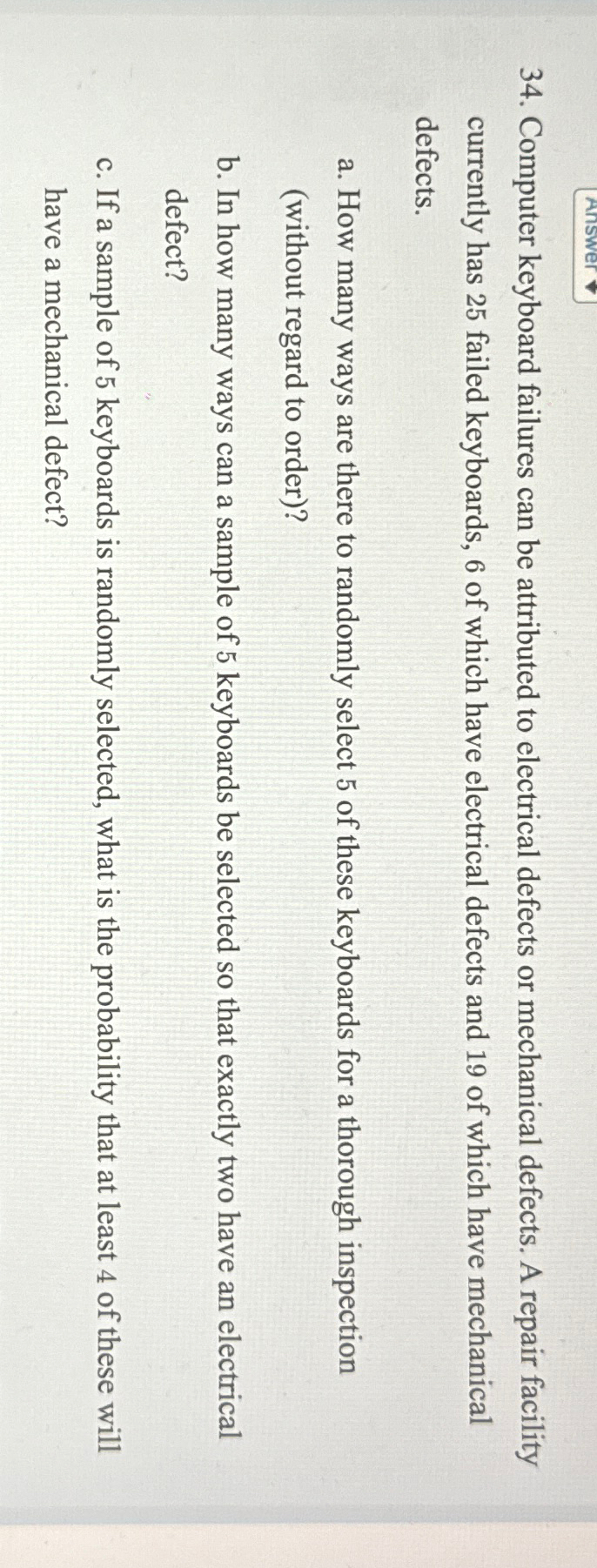 Solved Computer keyboard failures can be attributed to