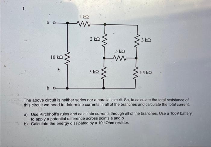 The above circuit is neither series nor a parallel circuit. So, to calculate the total resistance of this circuit we need to