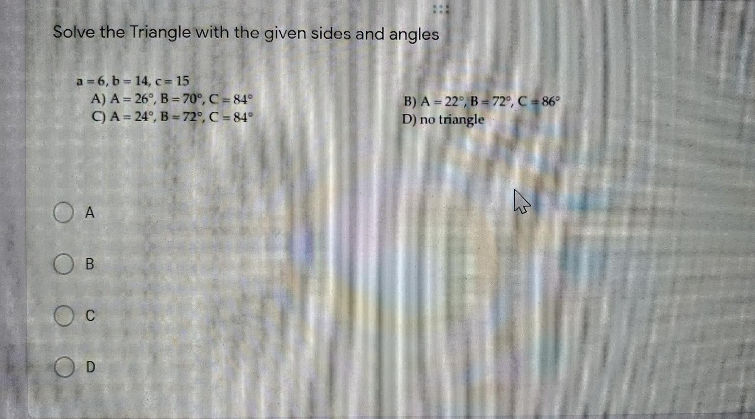 Solved Solve the Triangle with the given sides and angles a | Chegg.com