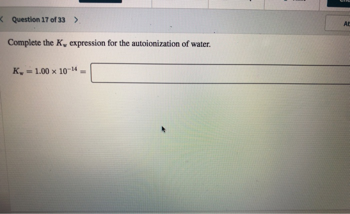 Solved Question 17 of 33 > Complete the K. expression for | Chegg.com