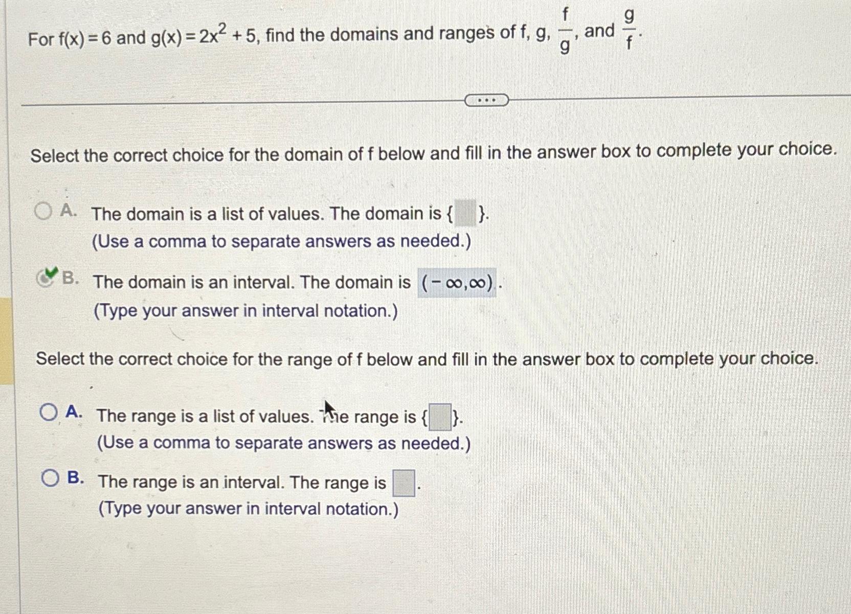 Solved For F X 6 And G X 2x 2 5 Find The Domains And