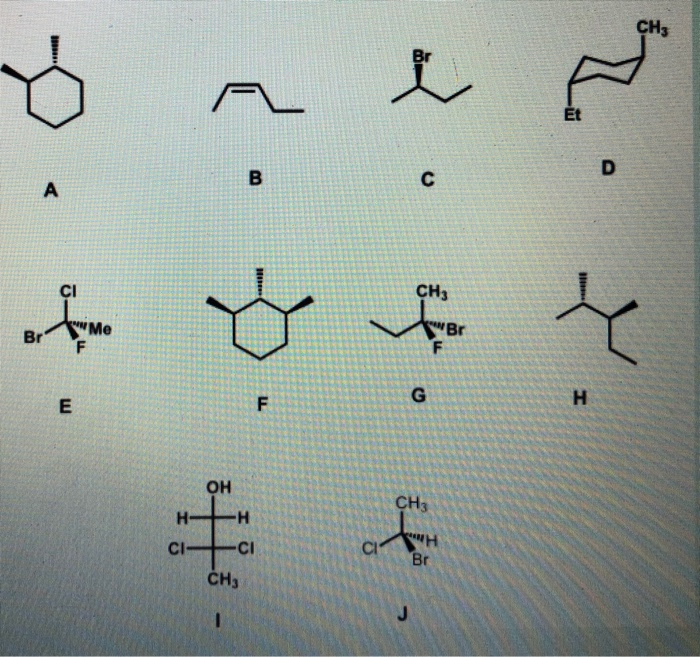 Solved A. Label Each Structure As Chiral Or Achiral B. Find | Chegg.com