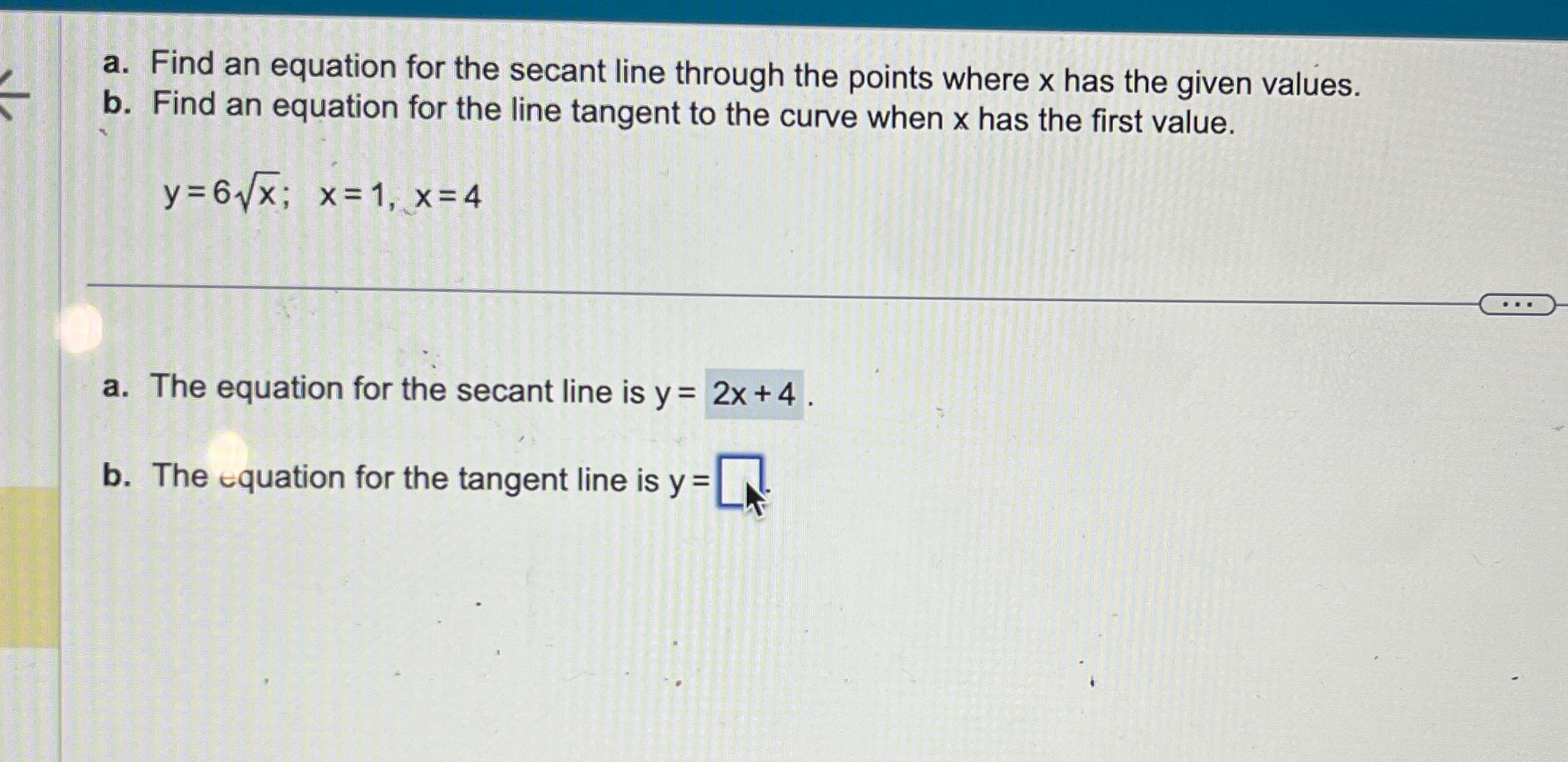 Solved a. ﻿Find an equation for the secant line through the | Chegg.com