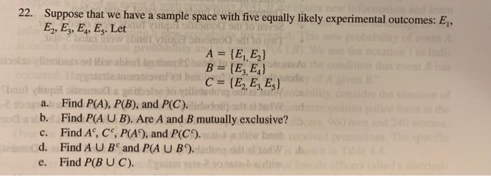 Solved 22. Suppose that we have a sample space with five | Chegg.com