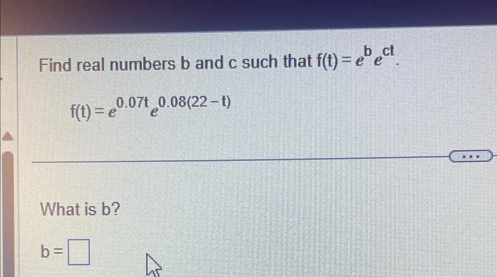 Solved Find Real Numbers B ﻿and C ﻿such That | Chegg.com