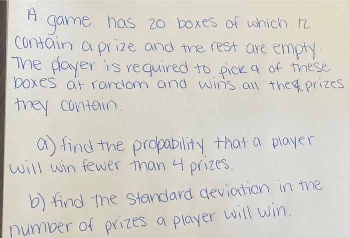 Solved A game has 20 boxes of which 12 contain a prize and | Chegg.com