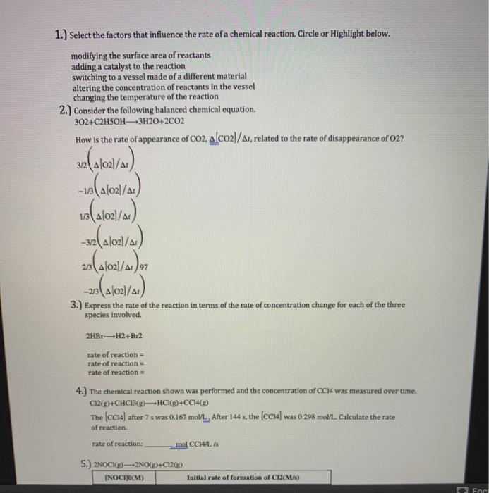 Solved 1.) Select the factors that influence the rate of a | Chegg.com