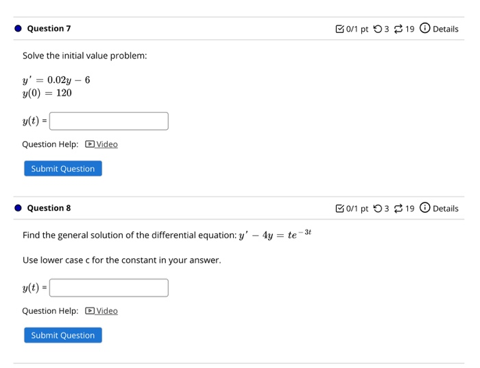 Solved Question 7 B0/1 pt 319 Details Solve the initial | Chegg.com