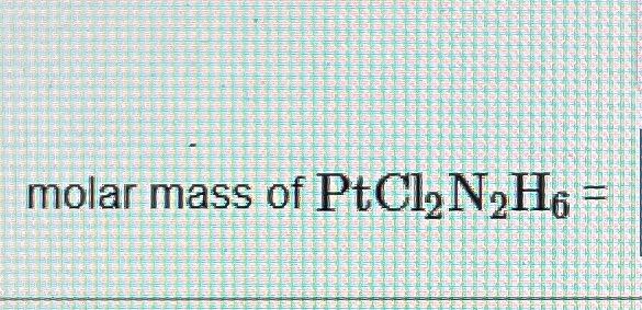 molar mass of ptcl2 nh3 2