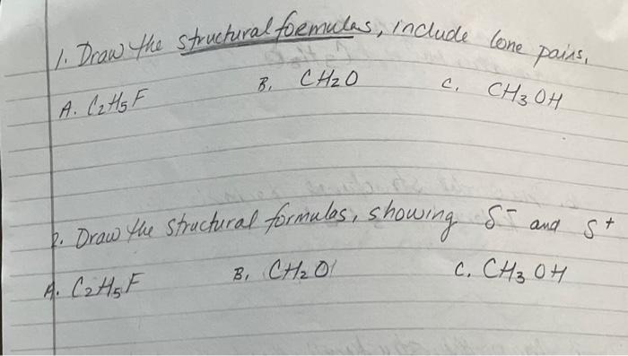 Solved 1. draw the structural formula, and include lone | Chegg.com