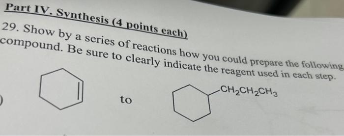 Solved Part IV. Synthesis (4 points each) 29. Show by a | Chegg.com