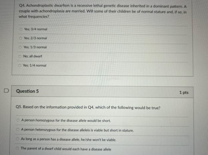 Solved Q4. Achondroplastic dwarfism is a recessive lethal | Chegg.com