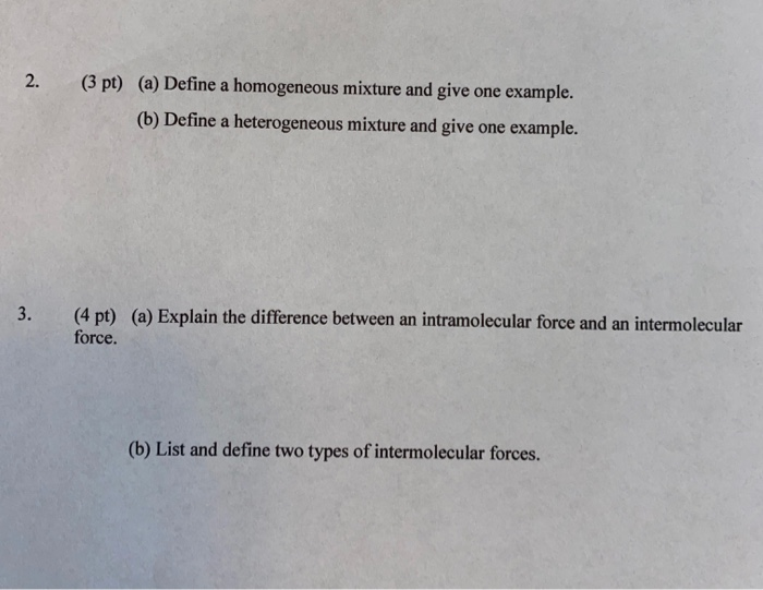 2 3 Pt A Define A Homogeneous Mixture And Give Chegg Com