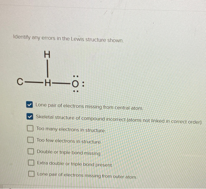 Solved Identify any errors in the Lewis structure shown. I | Chegg.com