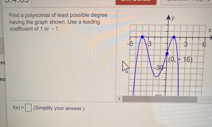 Solved Ay Find a polynomial of least possible degree having | Chegg.com