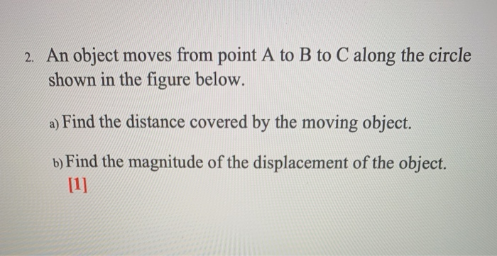 Solved 2. An Object Moves From Point A To B To C Along The | Chegg.com