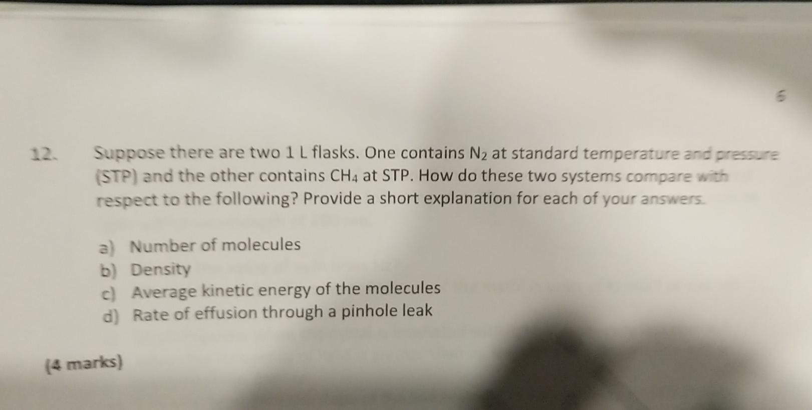 Solved Suppose There Are Two 1 L Flasks. One Contains N2 At | Chegg.com