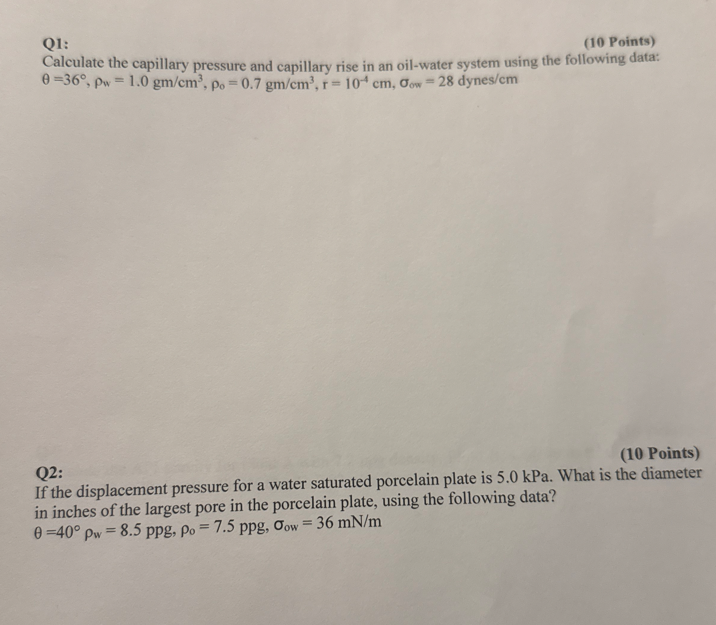 Solved Q1:(10 ﻿Points)Calculate the capillary pressure and | Chegg.com