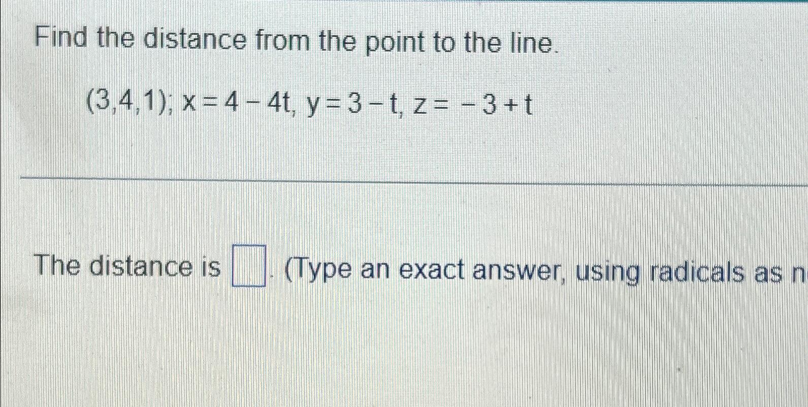 Solved Find the distance from the point to the | Chegg.com