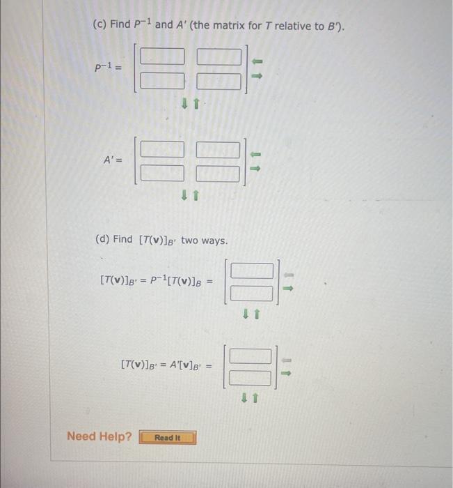 Solved Let B={(1,3),(−2,−2)} And B′={(−12,0),(−4,4)} Be | Chegg.com