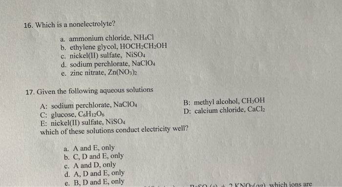 Solved 16. Which is a nonelectrolyte? a. ammonium chloride, | Chegg.com