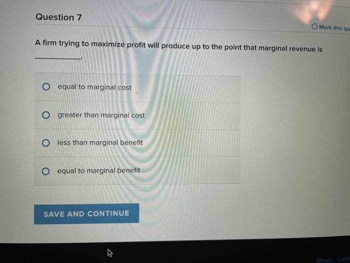 Solved A firm trying to maximize profit will produce up to | Chegg.com