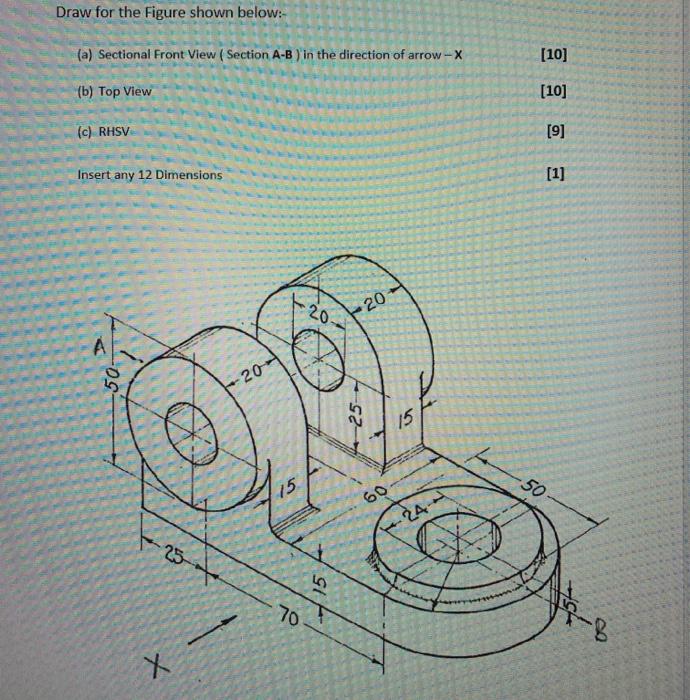 Solved Draw for the Figure shown below:- (a) Sectional Front | Chegg.com