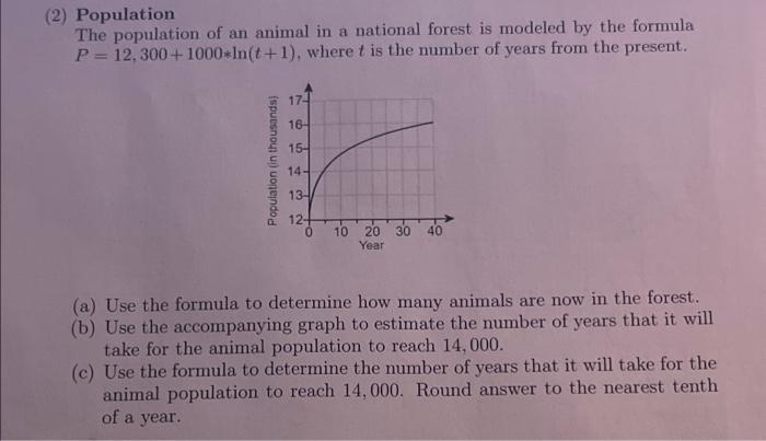 Solved (2) Population The population of an animal in a | Chegg.com