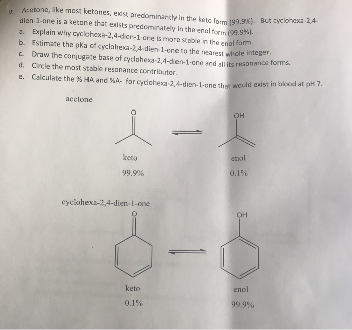 Solved Acetone Like Most Ketones Exist Predominantly In Chegg Com   Image 