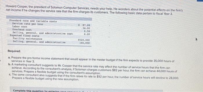 Solved Howard Cooper, the president of Solomon Computer | Chegg.com