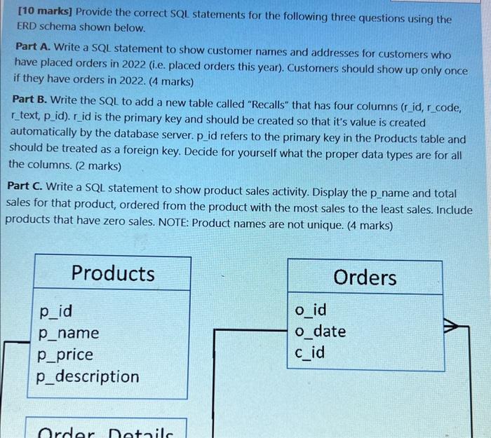 Solved [10 Marks] Provide The Correct SQL Statements For The | Chegg.com