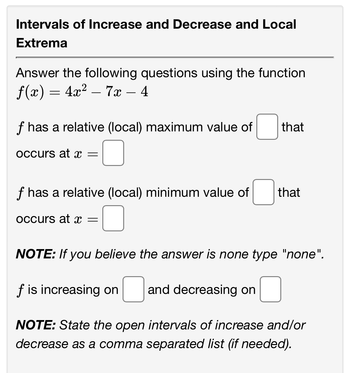 Solved Intervals of Increase and Decrease and | Chegg.com