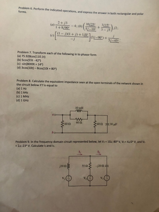 Solved Problem 6. Perform the indicated operations, and | Chegg.com