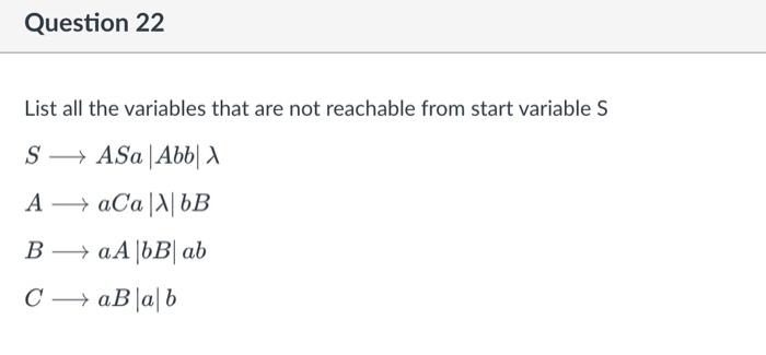 Solved List All The Variables That Are Not Reachable From 3207