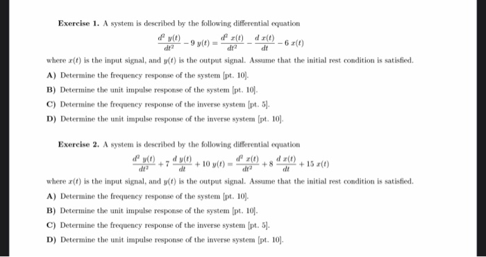 Solved Exercise 1. A system is described by the following | Chegg.com