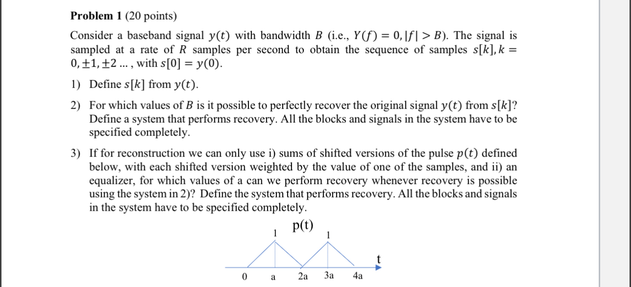 Problem 1 (20 ﻿points)Consider a baseband signal y(t) | Chegg.com