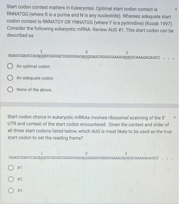 Solved Start codon context matters in Eukaryotes. Optimal | Chegg.com