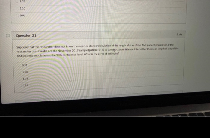 Solved 1.10 0.91 Question 21 6 pts Suppose that the | Chegg.com